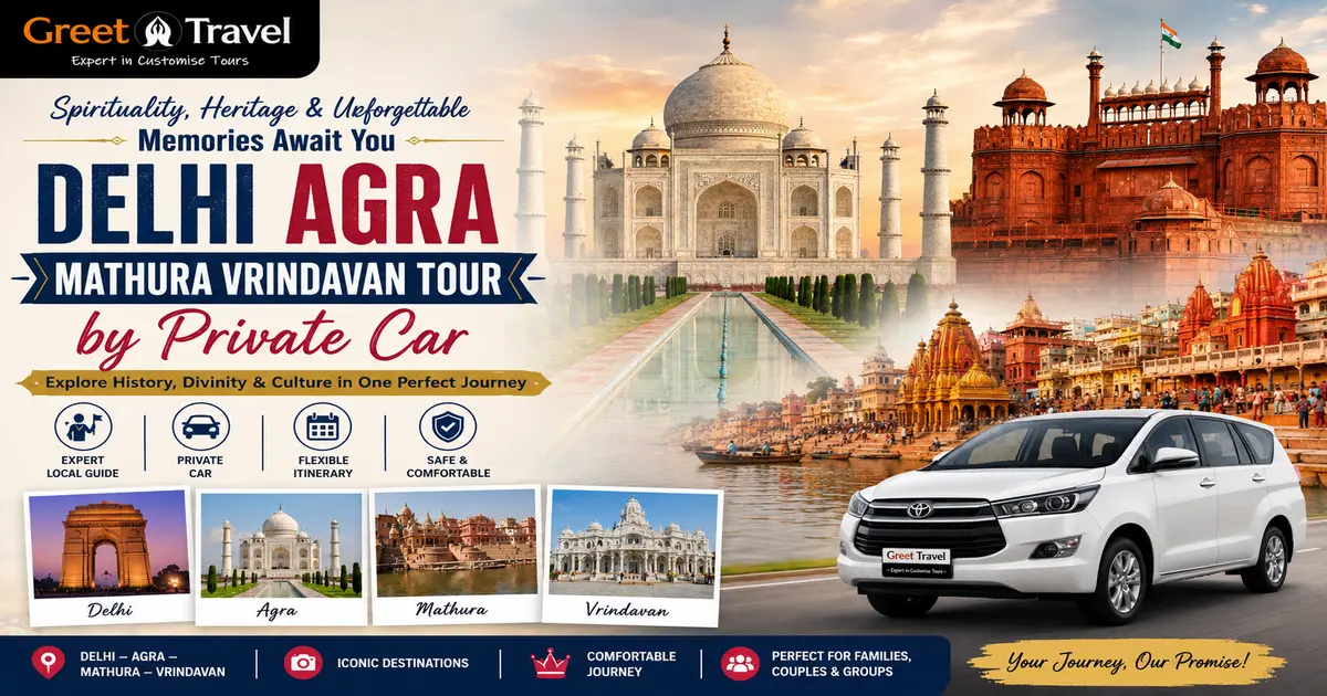 Delhi Agra Mathura Vrindavan Tour by Private Car